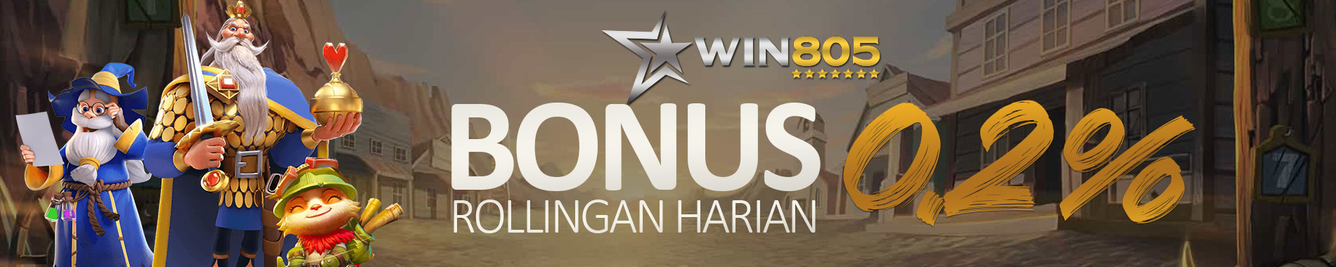 WIN805 - BONUS ROLLINGAN SLOT HARIAN 0.2%